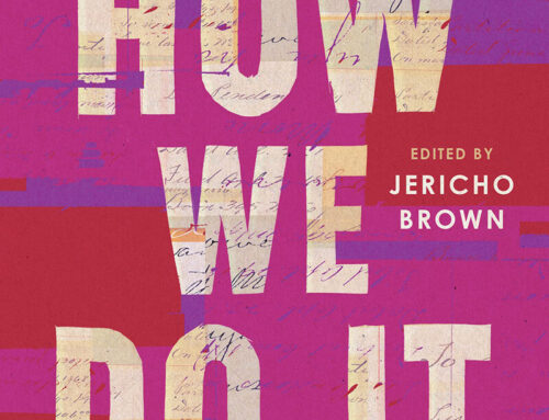 How We Do It by Darlene Tower and Jericho Brown